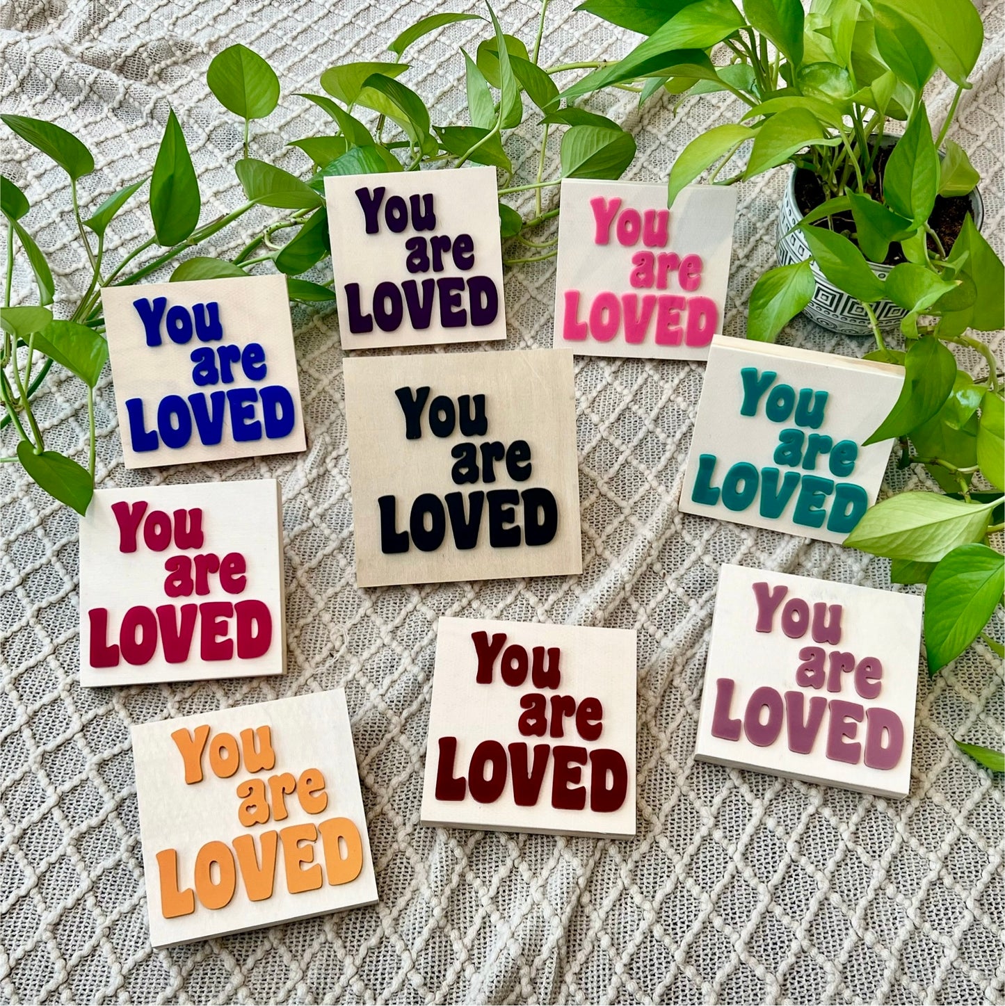 You are Loved
