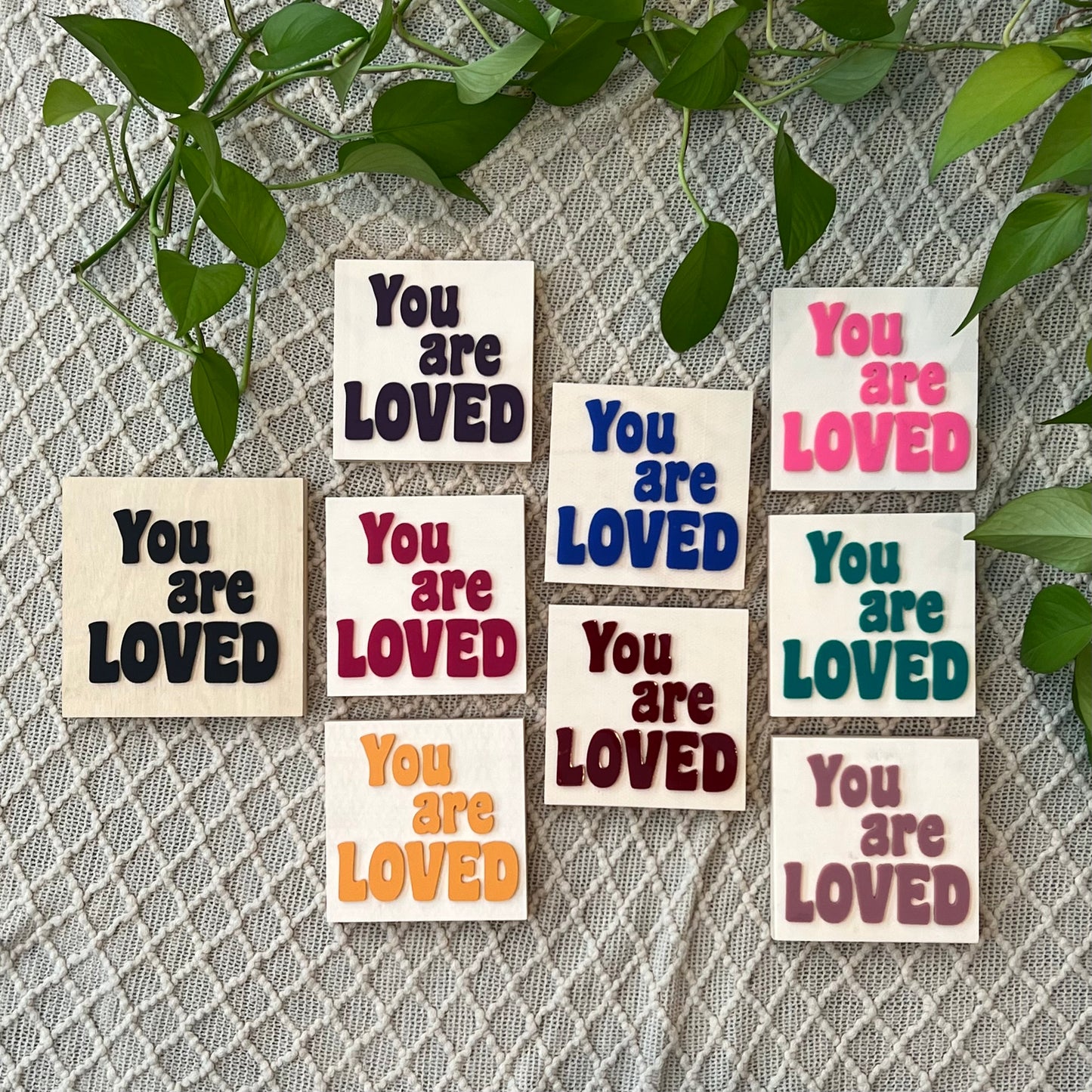 You are Loved